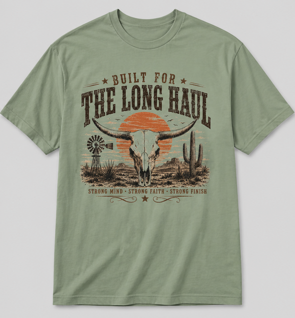 Built For The Long Haul Tee
