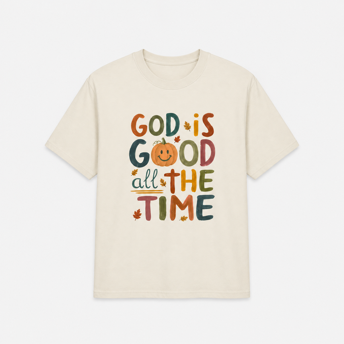 God Is Good All The Time Tee