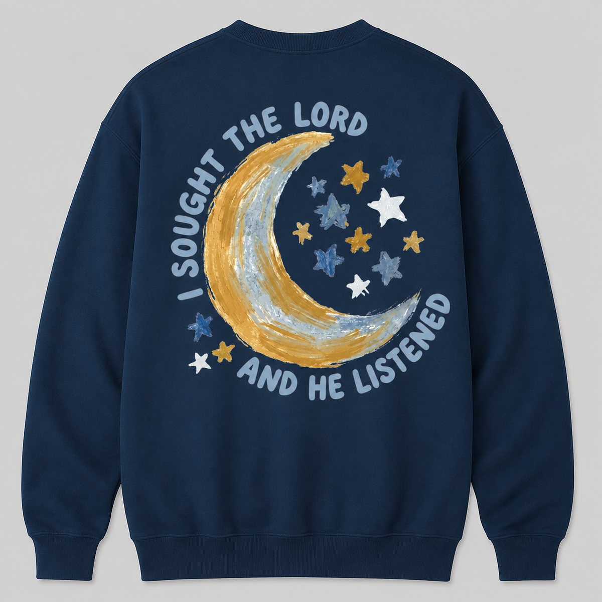 I Sought the Lord Crewneck
